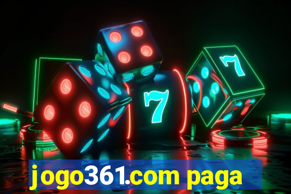 jogo361.com paga